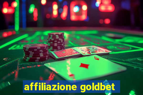 affiliazione goldbet